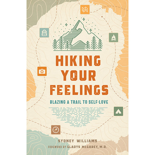 Hiking Your Feelings