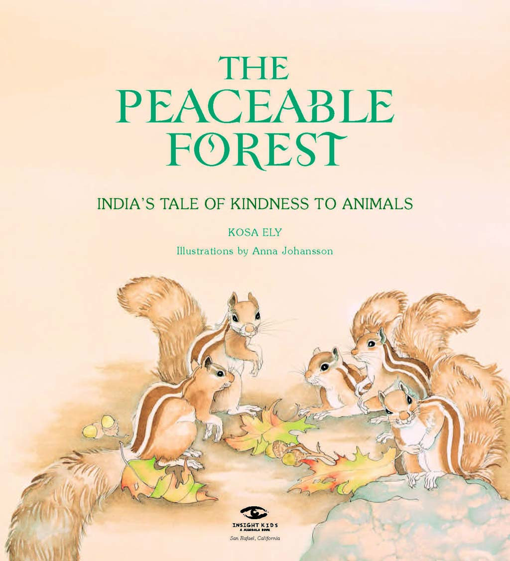 The Peaceable Forest
