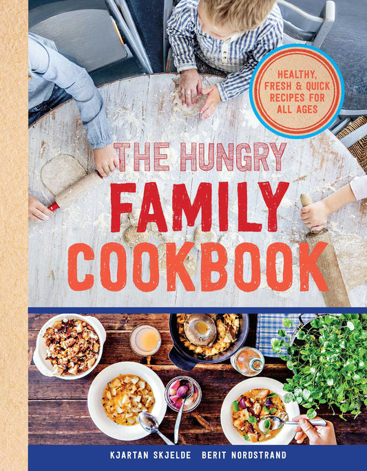 The Hungry Family Cookbook