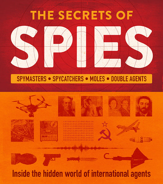The Secrets of Spies
