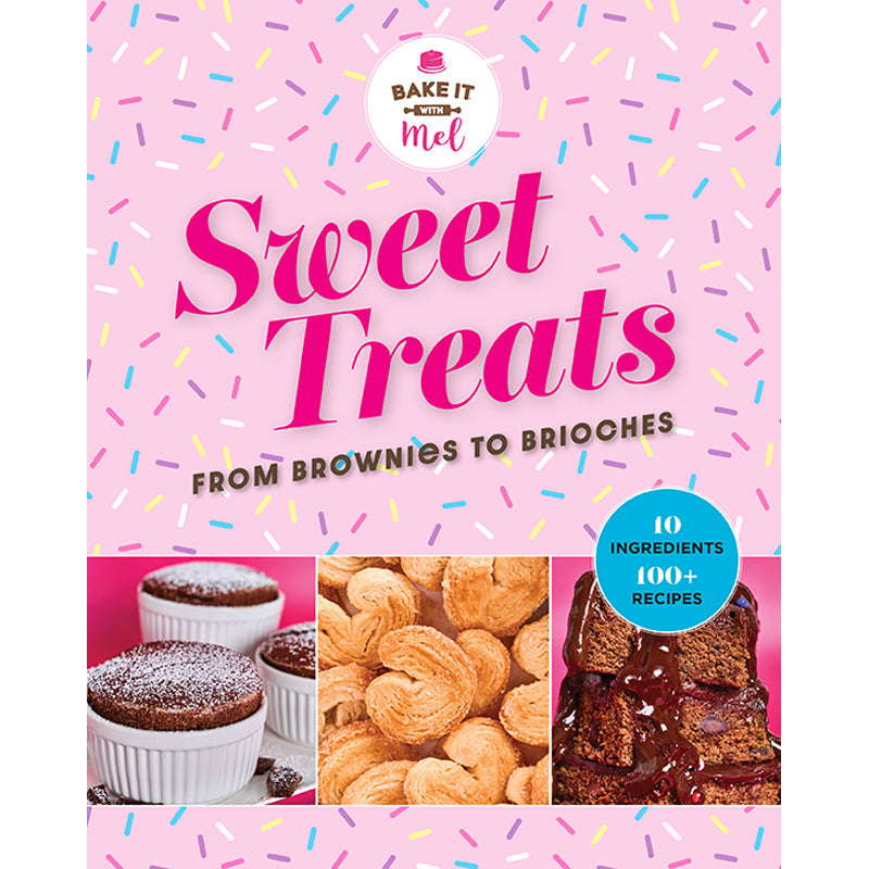 Sweet Treats from Brownies to Brioche